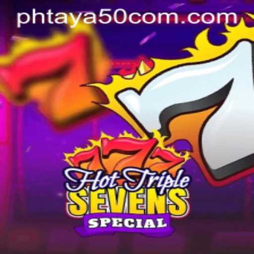 Discover the Excitement of HotTripleSevensSpecial: Unleashing the Thrill with Phtaya 50