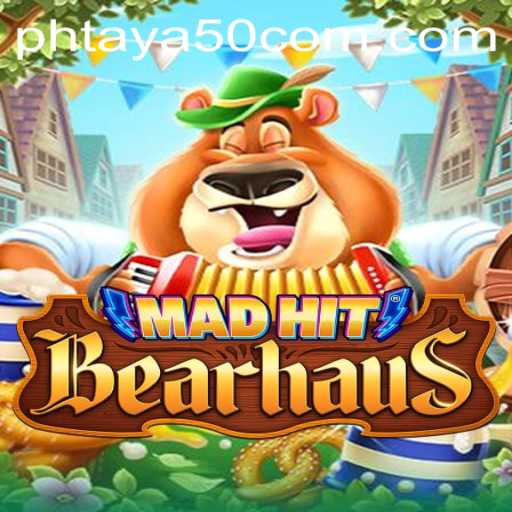 MadHitBearhaus: An Exciting Venture into Phtaya 50