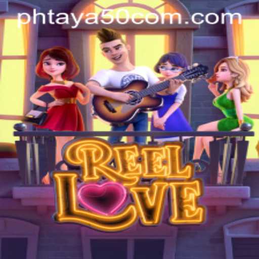 Exploring the Exciting World of 'ReelLove': A Deep Dive Into Gameplay and Strategy